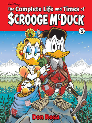 cover image of The Complete Life and Times of Scrooge McDuck Volume 2 (The Don Rosa Library)